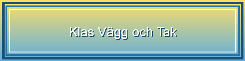 Klas Vägg och Tak - Professionell renovering av innerväggar och innertak